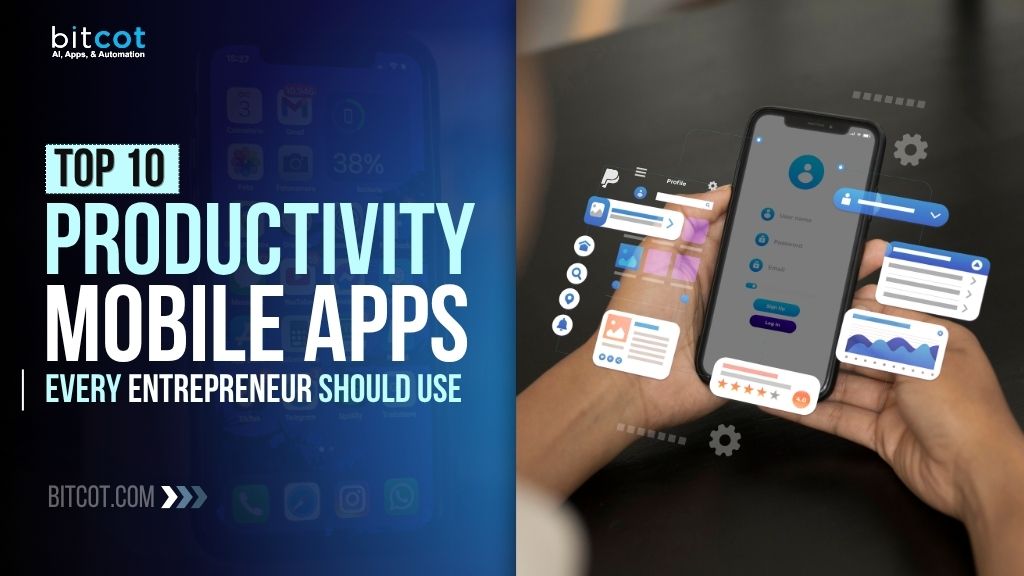 https://media.bitcot.com/wp-content/uploads/2025/02/productivity-mobile-apps.jpg?utm_source=chatgpt.com