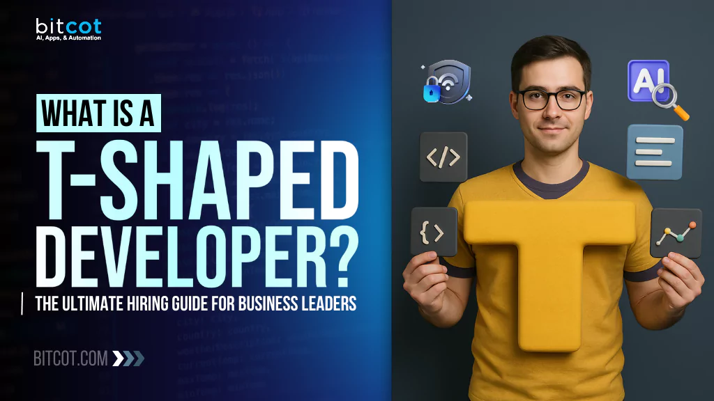 T-Shaped Developer Hiring Guide