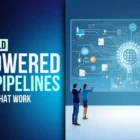 AI-powered data pipelines