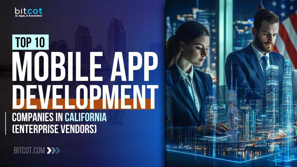 Top 10 Mobile App Development Companies in California