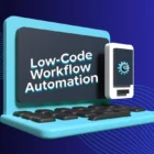 Low-Code Workflow Automation