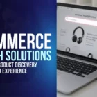 Top eCommerce Search Solutions